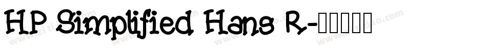 HP Simplified Hans R字体转换